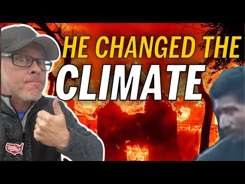 "Climate change" does seem to be induced by man in California - it's called arson