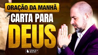 ORAÇÃO DA MANHÃ CARTA PARA DEUS - ORAÇÃO ESPECÍFICA NO SALMO 91 - PAZ   @ViniciusIracet​