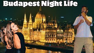How Safe Is Budapest’s Night Life For Tourists ? | Epic Europe Road Trip | Ep - 52