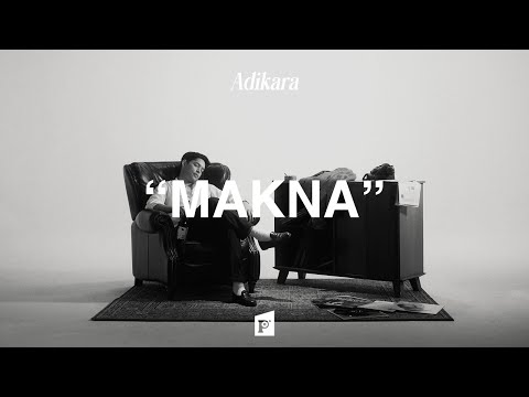 Adikara - Makna (Official Lyric Video)