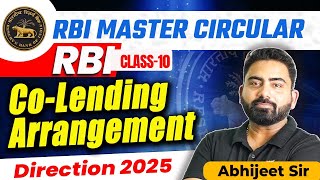 Bank Exams 2025 | RBI Master Circular Class 10 | Co Lending Arrangement Direction | Abhijeet Sir