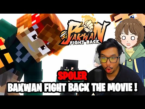 SPOILER NEXT MOVIE BAKWAN FIGHT BACK WITH @OdoKentang SATORU !