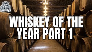 Whiskey Of The Year Part 1 (20-11)