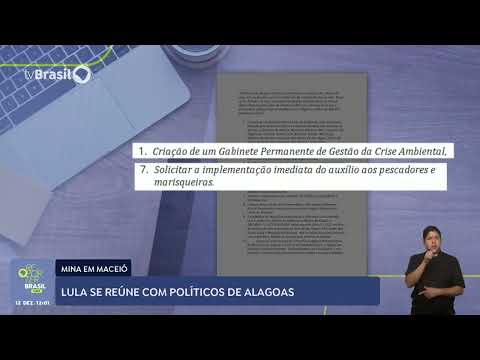 Lula e autoridades alagoanas discutem rompimento de mina da Braskem em Maceió
