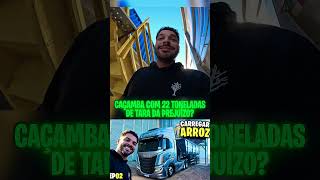 CAÇAMBA COM 22 TONELADA DE TARA DA PREJUÍZO?