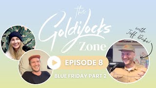 Episode 8: Blue Friday (part 2) with Jeff Duke