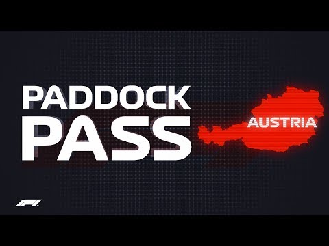F1 Paddock Pass: Pre-Race At The 2018 Austrian Grand Prix