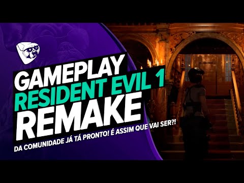 RESIDENT EVIL 1 REMAKE Da COMUNIDADE Já TÁ PRONTO! É ASSIM QUE VAI SER!