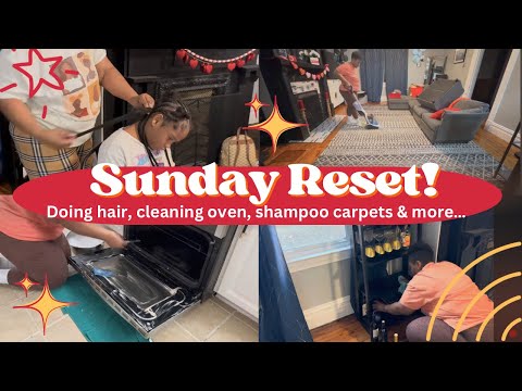 *Sunday Reset | Doing Hair, Cleaning Oven, Shampooing Carpet, Laundry & More | Shyvonne Melanie TV*