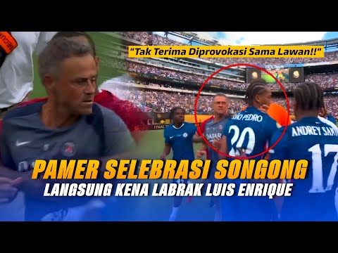 Pelatih "PREMAN" Ngamuk!! Aksi Bar Bar Luis Enrique AJAK RIBUT Pemain Chelsea Usai PSG Kena Bantai