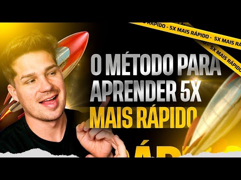 Aula 02 - O Método Para Aprender 5x Mais Rápido!