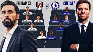 🚨 ALONSO vs ARBELOA ! Fulham vs Chelsea MOST POWERFUL Predicted XI 🔥