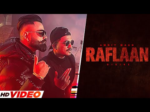 Raflaan (Official Video)| AMRIT MAAN x DIVINE | Latest Punjabi Song 2023 | New Punjabi Song 2023