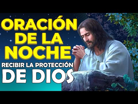 Oración de la Noche para Agradecer y Recibir la Protección de Dios