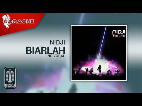 Nidji – Biarlah (Official Karaoke Video) | No Vocal – Female Version