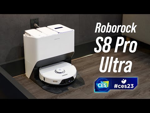 Trên tay nhanh Roborock S8 Pro Ultra | CES23