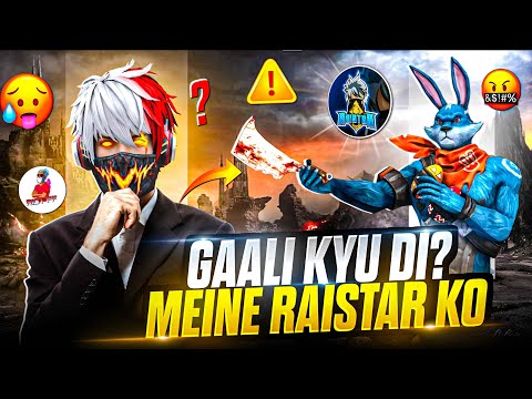 Why I Abuse Raistar 😡?