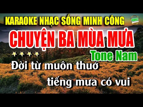 Karaoke Nhạc Trữ Tình Tone Nam Dễ Hát | Nhạc Vàng BOLERO Tuyển Chọn – CHUYỆN BA MÙA MƯA