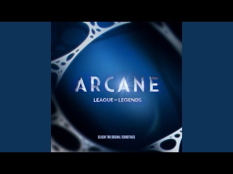 Ma Meilleure Ennemie (from the series Arcane League of Legends)