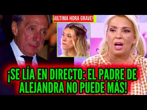 💥​EXPLOSIVAS IMÁGENES EL PADRE DE ALEJANDRA RUBIO! POR CARLO COSTANZIA Y LÍO CARMEN BORREGO Y LEQUIO