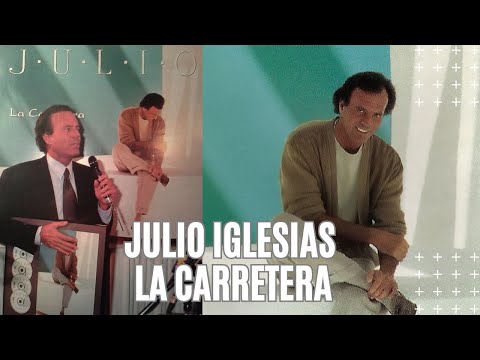 Julio Iglesias: El Eterno Viaje por la Carretera