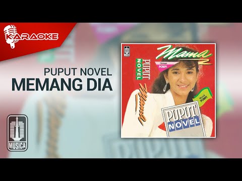 Puput Novel – Memang Dia (Official Karaoke Video)