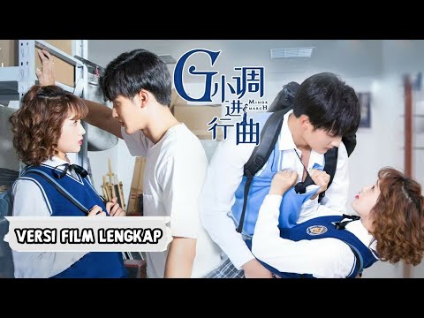 【FULL MOVIE】Gadis lucu itu tak sengaja merobek seragam idola sekolah, tetapi malah menjadi pacarnya!