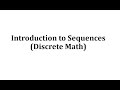 Understanding Sequences and Their Properties