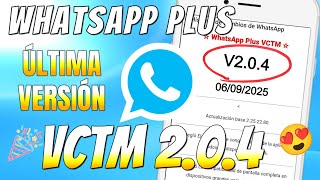 Whatsapp Plus YA FUNCIONA 📱Whatsapp Plus Ultima versión 2025 ✅ CON Y SIN ACTIVADOR