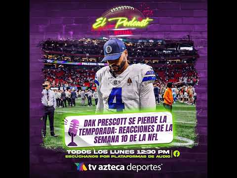 ¡Dak Prescott fuera el resto de la temporada!: Reacciones Semana 10 de la NFL