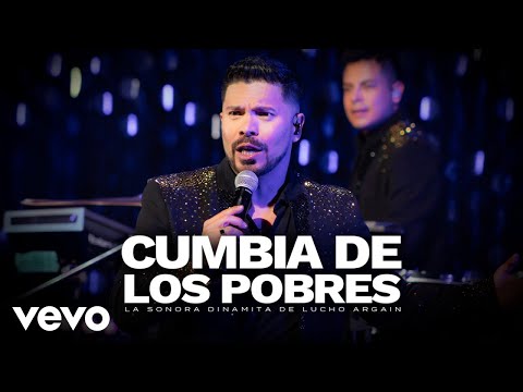 La Sonora Dinamita de Lucho Argaín - Cumbia De Los Pobres