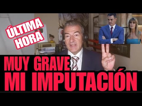 🔥IMPORTANTES NOVEDADES en MI IMPUTACIÓN🔥 El juicio a Begoña Gómez y Pedro Sánchez a la Audiencia.