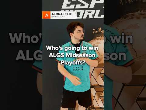 Who is going to win ALGS Midseason Playoffs? #ALGS