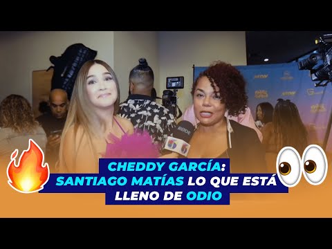 Cheddy García: Santiago Matías lo que está lleno de odio | De Extremo a Extremo