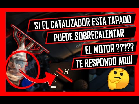 🔥Si El CATALIZADOR Esta TAPADO Puede SOBRECALENTAR El MOTOR?🔥 RESPUESTA AQUI🔥
