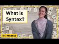Understanding Syntax and Semantics