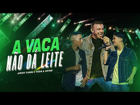 A VACA NÃO DÁ LEITE  - Junior Vianna e @pedineedivan #DVD10Anos (Clipe Oficial)