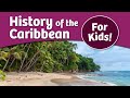 Caribbean History and Geography