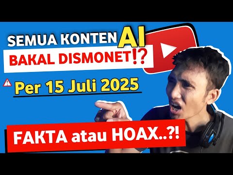 Bagaimana Nasib Konten AI 15 Juli Nanti⁉️ Kebijakan Baru Youtube