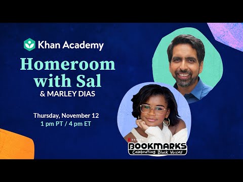 Homeroom with Sal & Marley Dias - Thursday, November 12