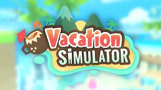 Vacation Simulator VR