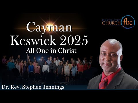 Keswick Speaker - Dr. Rev. Stephen Jennings Sermon