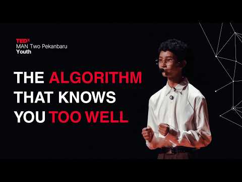The Algorithm That Knows You Too Well | Zhafran Al-Hafidz | TEDxMAN Two Pekanbaru Youth