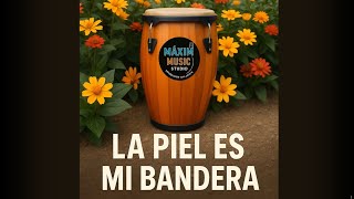 💪🌎 LA PIEL ES MI BANDERA – Maxalento Eterno | Orgullo y Fuerza