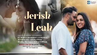 WEDDING CEREMONY LIVE || JERISH & LEAH ||  MONDAY  AUGUST 31, 2026 11: 00 AM      #nilackalvoicehd