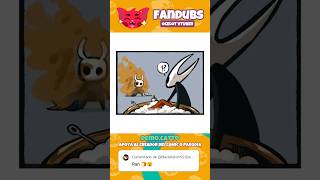 báñate caballerito 🙀 #humor #fandub #silksong #hollowknight