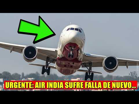 URGENTE: OTRO AVIÓN DE AIR INDIA SUFRE FALLA EN VUELO TRAS INCIDENTE DEL BOEING 787 DREAMLINER
