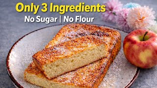 You Won’t Believe This Apple Cake Is Only 3 Ingredients! No Sugar, No Flour