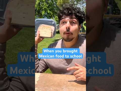 When you brought Mexican food to school, you made everyone jealous #school #food #lunch #mexican