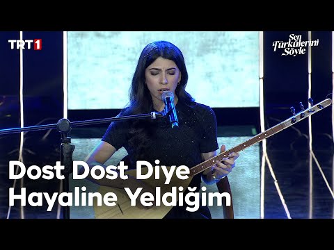 İlayda Türkü Yıldız - Dost Dost Diye Hayaline Yeldiğim - Sen Türkülerini Söyle @trt1